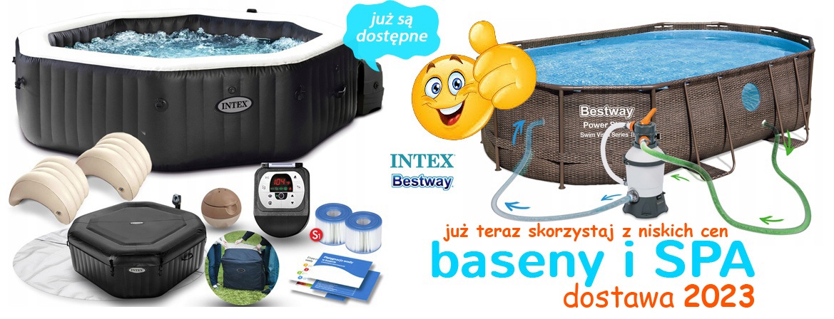 Baseny i jacuzzi SPA na sezon 2023 już są!